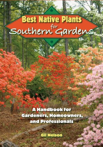 bookcover Best Native Plants for Southern Gardens by Gil Nelson