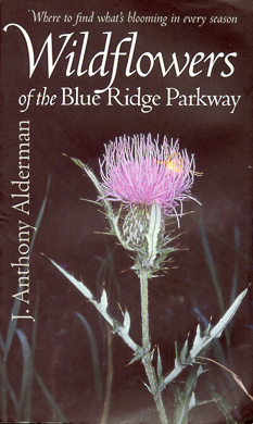 bookcover Wildflowers of the Blue Ridge Parkway by Anthony Alderman
